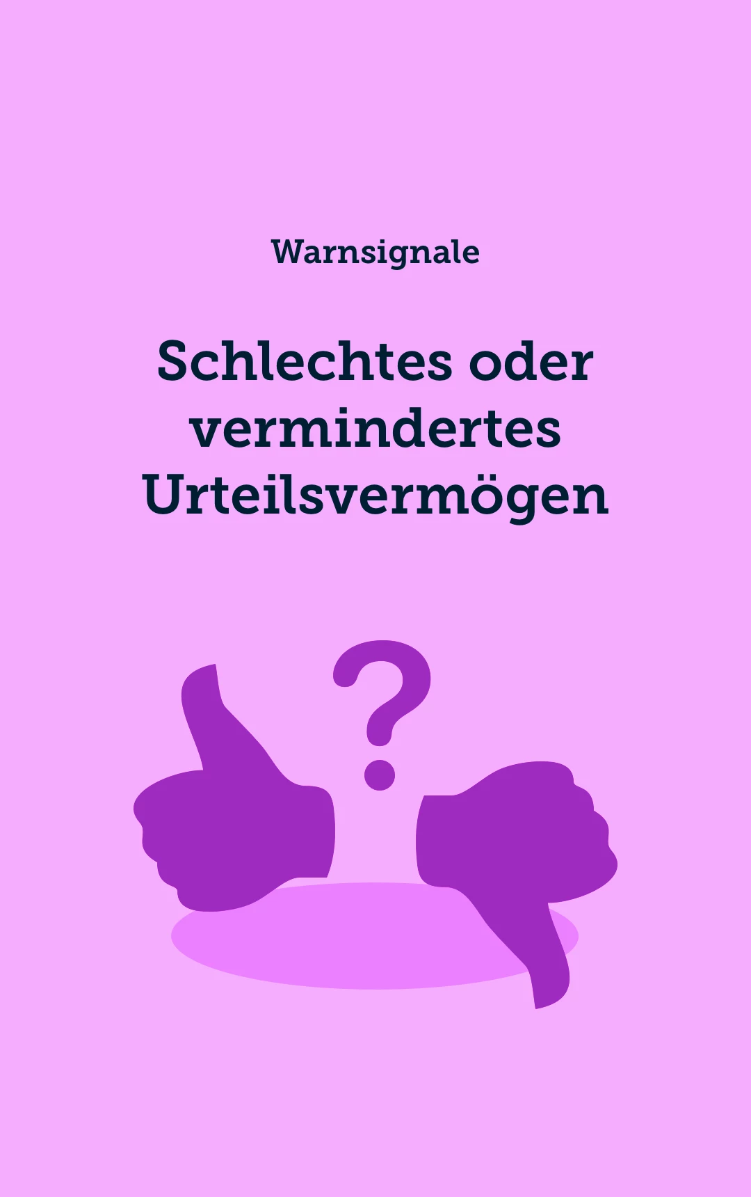 Nachlassendes Urteilsvermögen (z. B. unangemessene Kleidung)