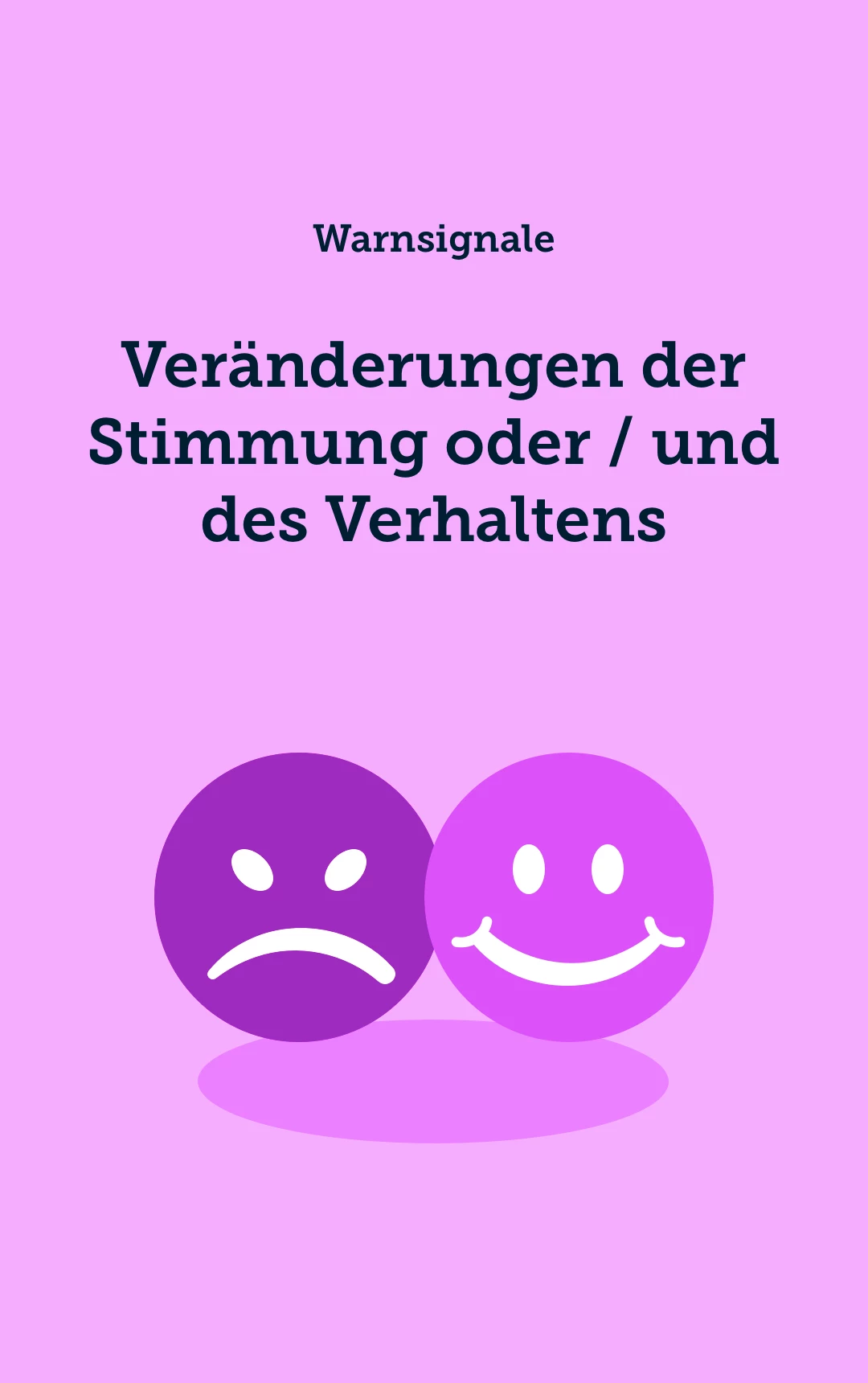 Veränderungen der Persönlichkeit (z. B. Angst, Reizbarkeit)