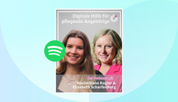 Digitale Hilfe für pflegende Angehörige